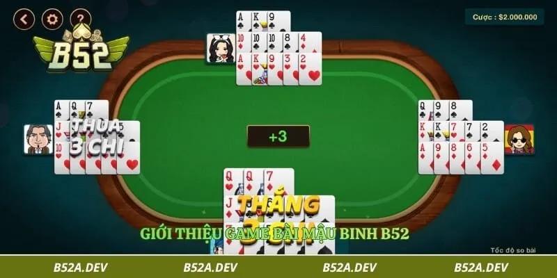 Giới thiệu game bài mậu binh B52